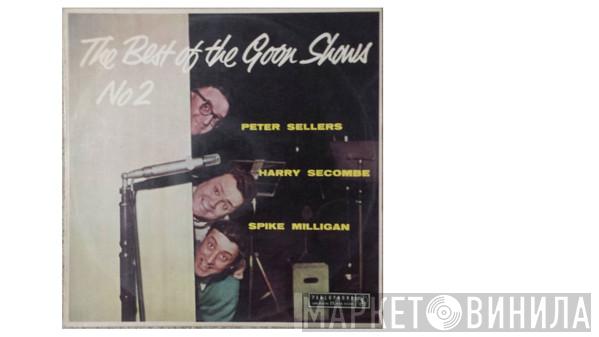 , Peter Sellers , Harry Secombe  Spike Milligan  - The Best of the Goon Shows No.2