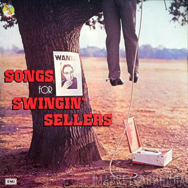  Peter Sellers  - Songs For Swingin' Sellers