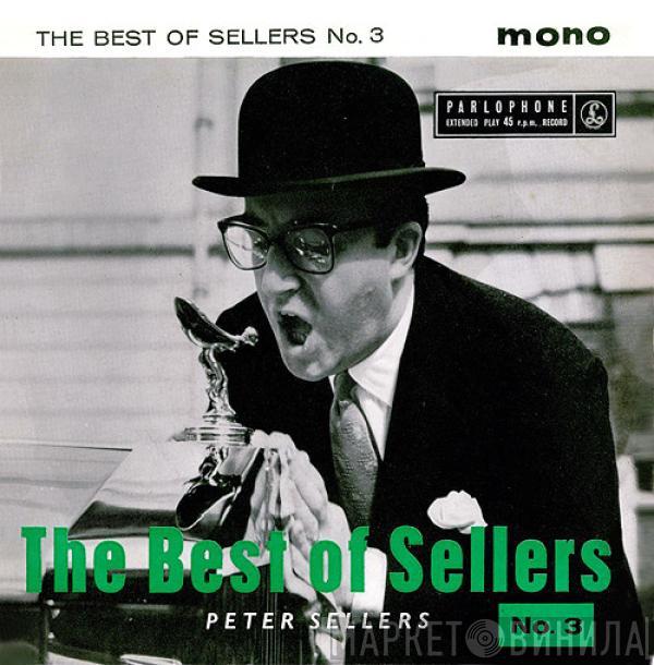 Peter Sellers - The Best Of Sellers (No. 3)