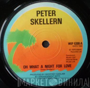 Peter Skellern - Oh What A Night For Love