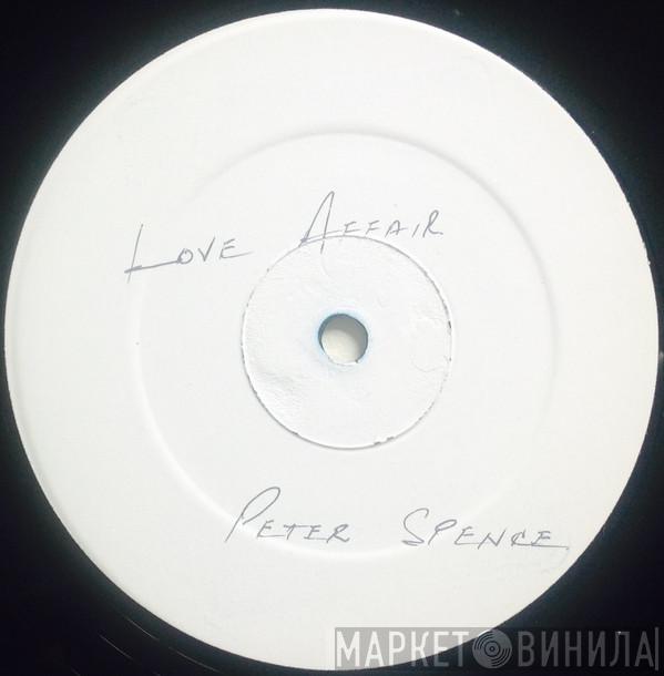  Peter Spence  - Love Affair