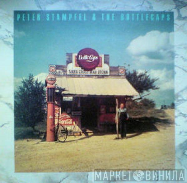 Peter Stampfel, The Bottle Caps - Peter Stampfel & The Bottlecaps