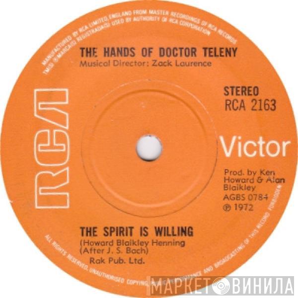 Peter Straker, The Hands Of Doctor Teleny - The Spirit Is Willing