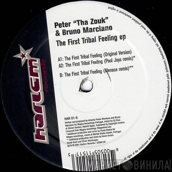 Peter Tha Zouk & Bruno Marciano - The First Tribal Feeling EP