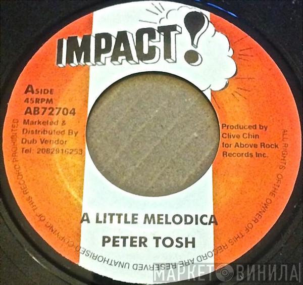 Peter Tosh, Dr. Alimantado - A Little Melodica / Mary Lou