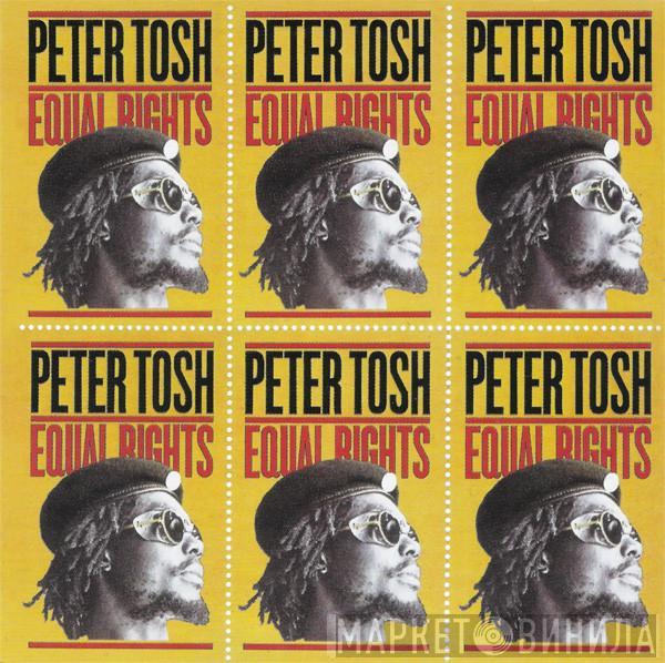  Peter Tosh  - Equal Rights
