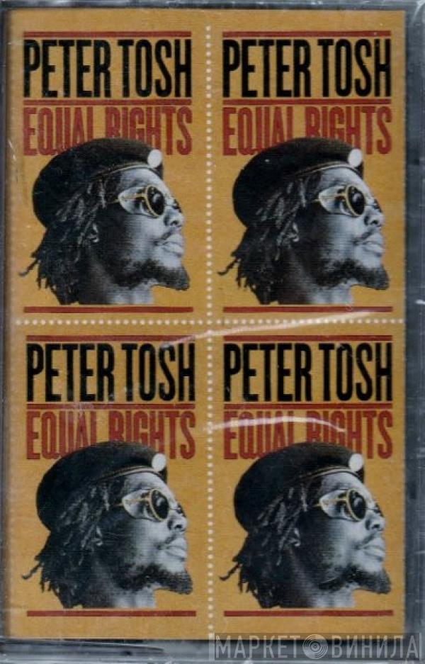  Peter Tosh  - Equal Rights