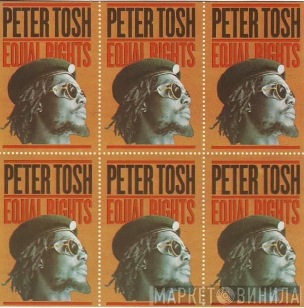  Peter Tosh  - Equal Rights