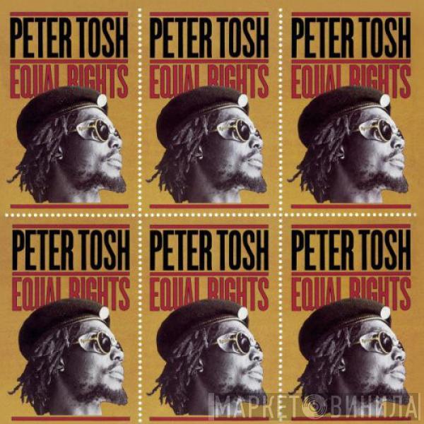 Peter Tosh  - Equal Rights