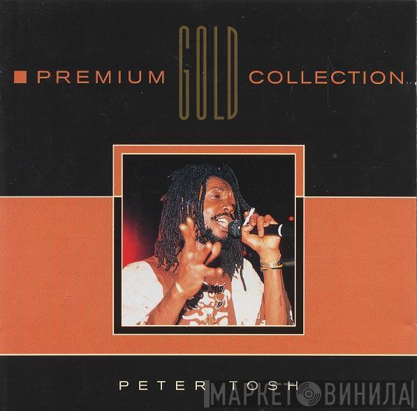 Peter Tosh - Premium Gold Collection