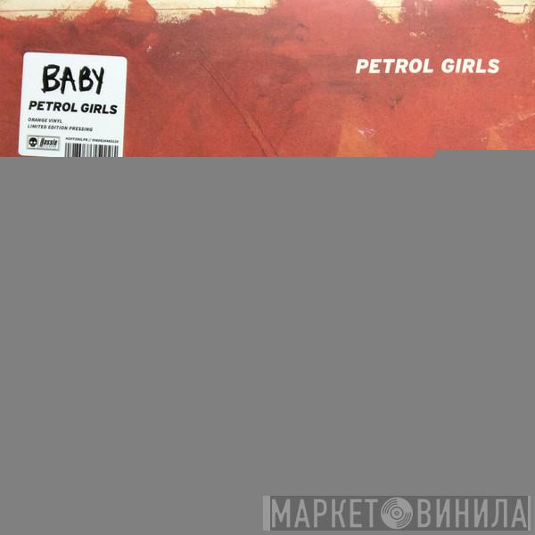 Petrol Girls - Baby