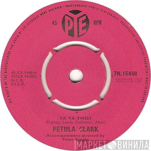  Petula Clark  - Ya Ya Twist / Si C'Est Oui C'Est Oui