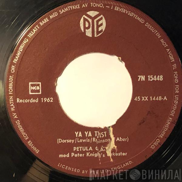  Petula Clark  - Ya Ya Twist / Si C'Est Oui C'Est Oui