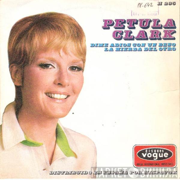  Petula Clark  - Kiss Me Goodbye (Dime Adios Con Un Beso)