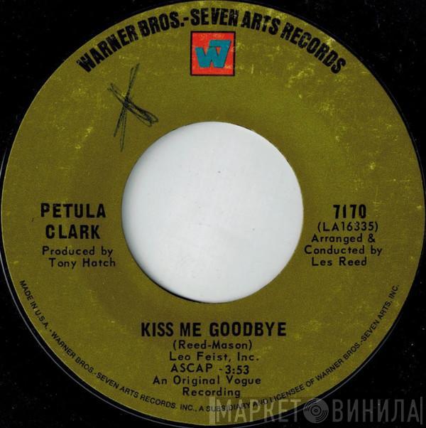  Petula Clark  - Kiss Me Goodbye