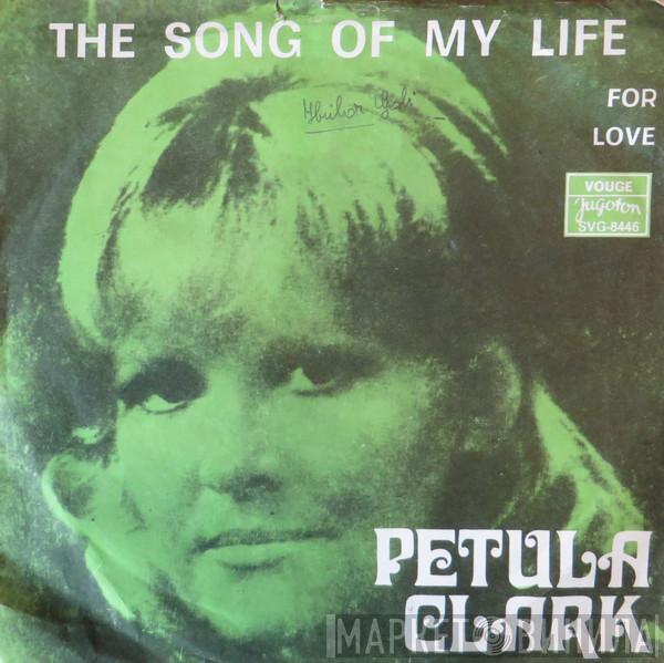  Petula Clark  - The Song Of My Life