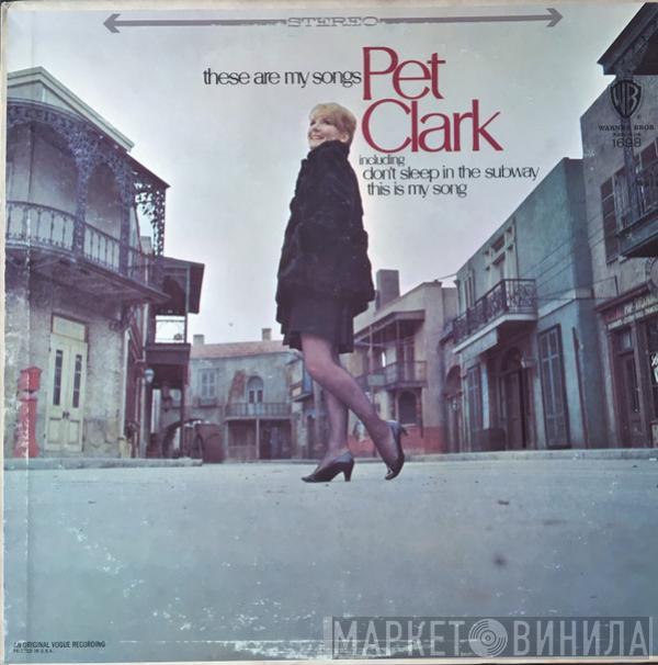  Petula Clark  - These Are My Songs