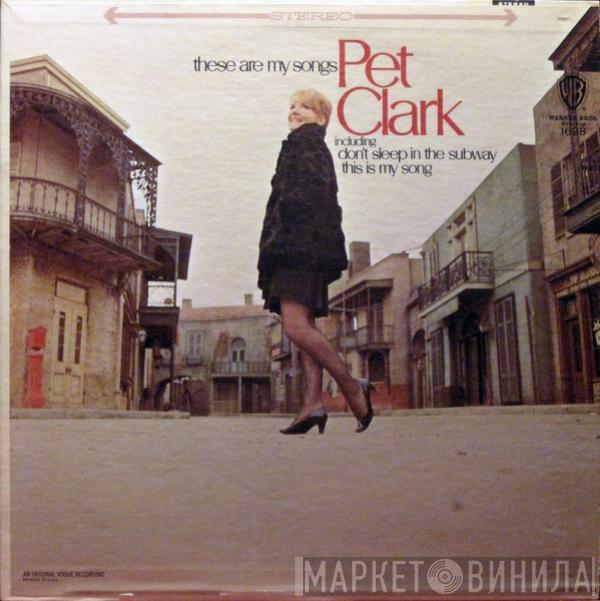  Petula Clark  - These Are My Songs