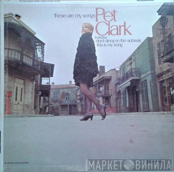  Petula Clark  - These Are My Songs