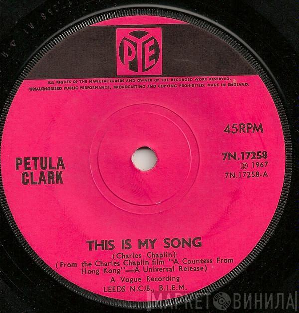 Petula Clark - This Is My Song