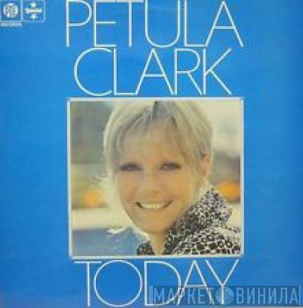 Petula Clark - Today