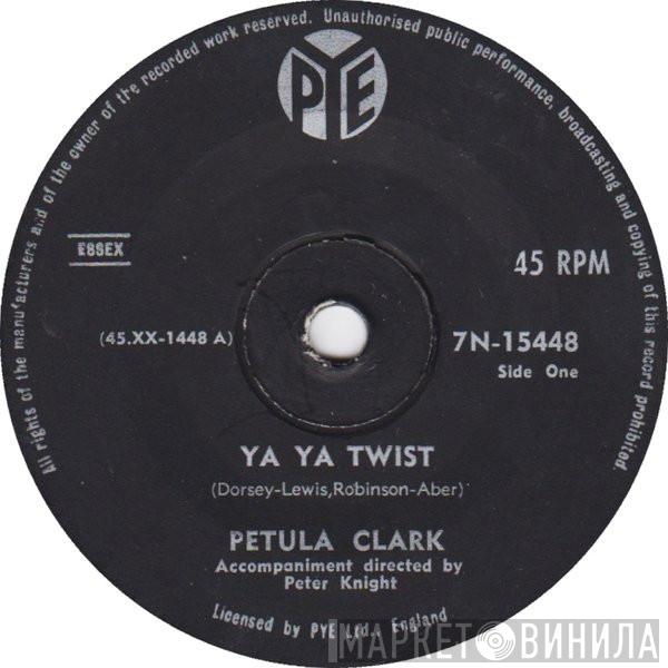  Petula Clark  - Ya Ya Twist