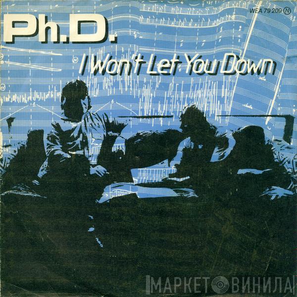  Ph.D.  - I Won't Let You Down