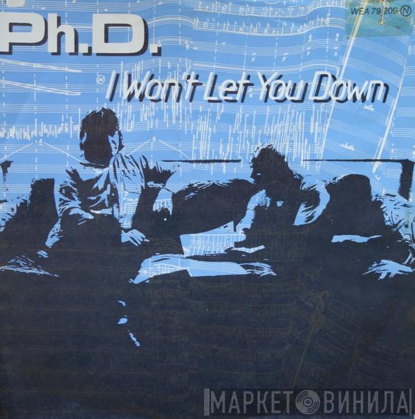  Ph.D.  - I Won't Let You Down