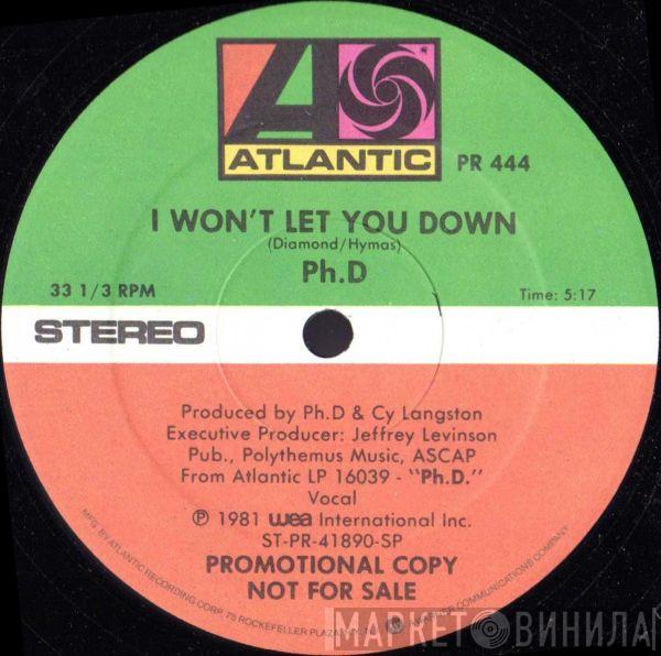  Ph.D.  - I Won't Let You Down