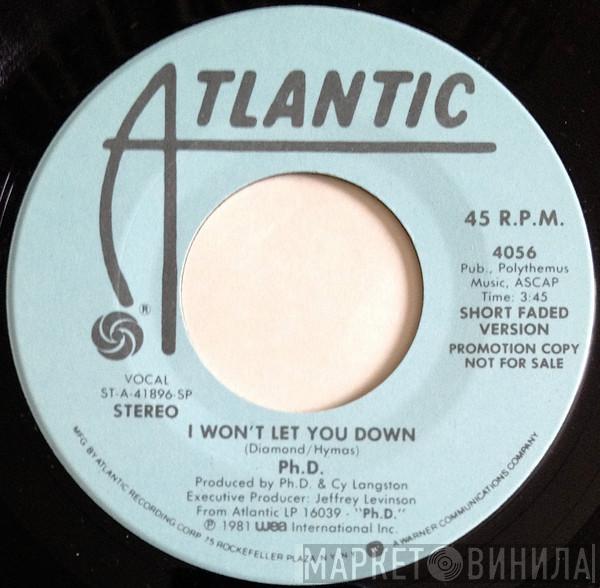  Ph.D.  - I Won't Let You Down