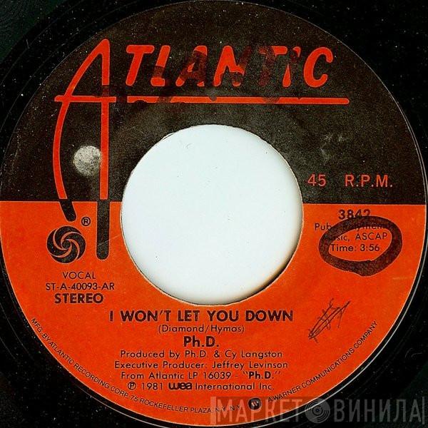  Ph.D.  - I Won't Let You Down