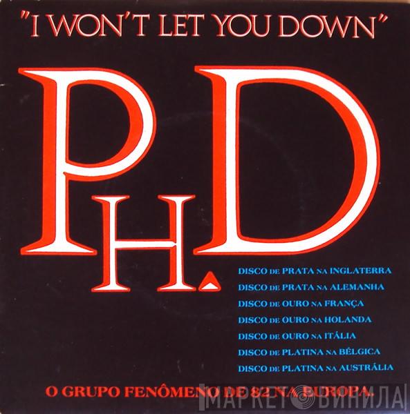  Ph.D.  - I Won't Let You Down