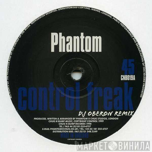 Phantom  - Control Freak (Remixes)