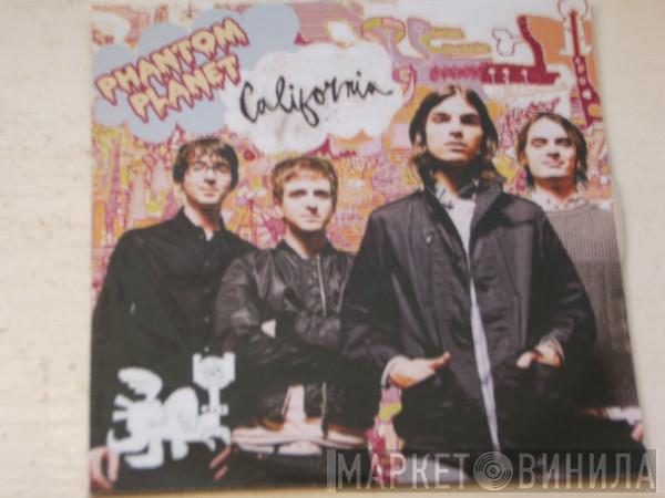  Phantom Planet  - California