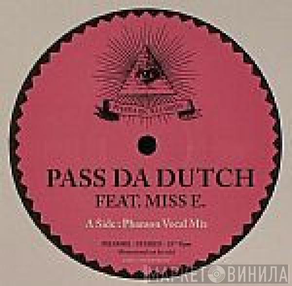 Pharaon - Pass Da Dutch