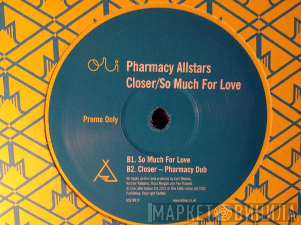 Pharmacy Allstars - Closer