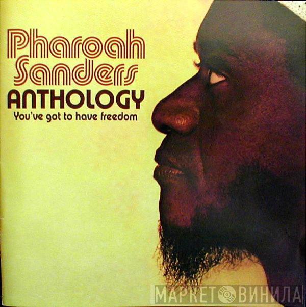 Pharoah Sanders - Anthology