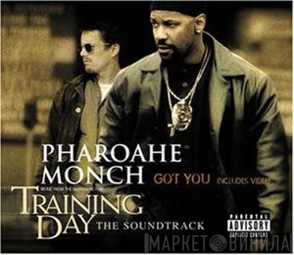 Pharoahe Monch - Got You (Music from The Motion Picture Training Day The Soundtrack)