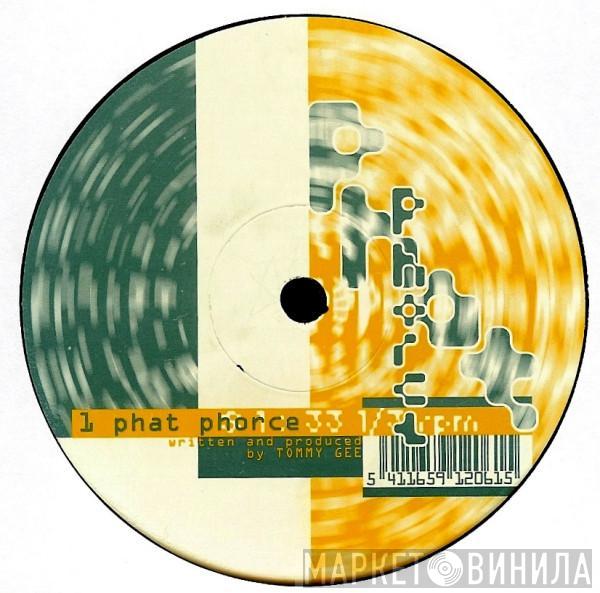 Phat Phorce - Phat Phorce EP
