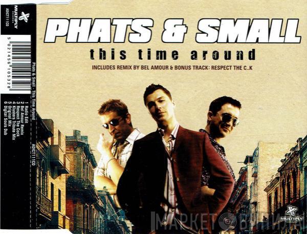  Phats & Small  - This Time Around
