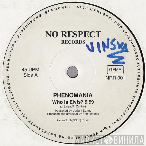 Phenomania  - Who Is Elvis?