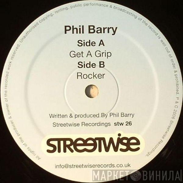 Phil Barry - Get A Grip / Rocker