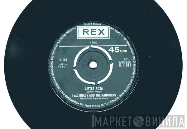Phil Brady And The Ranchers - Little Rosa / Just One More Time