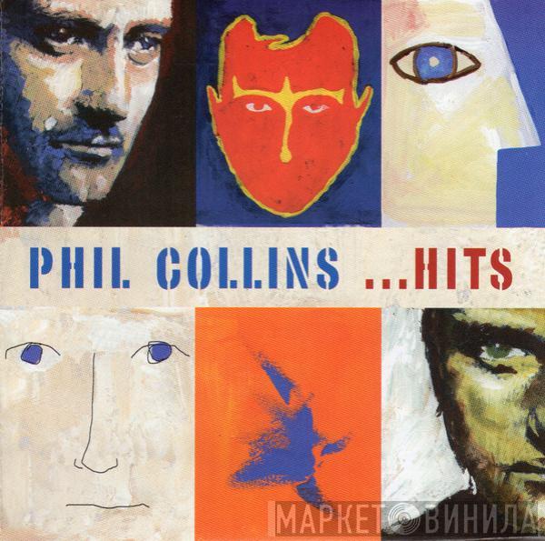  Phil Collins  - ...Hits