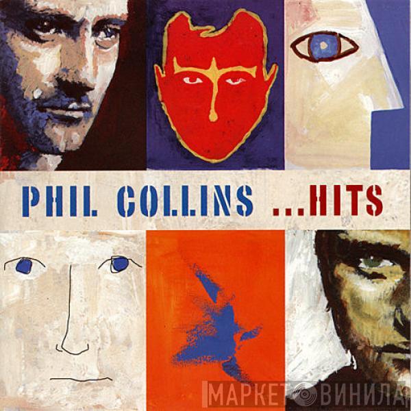  Phil Collins  - ...Hits