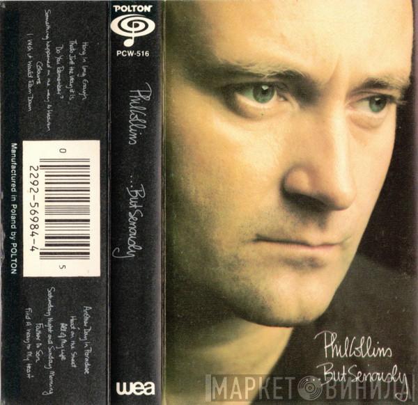  Phil Collins  - ...But Seriously