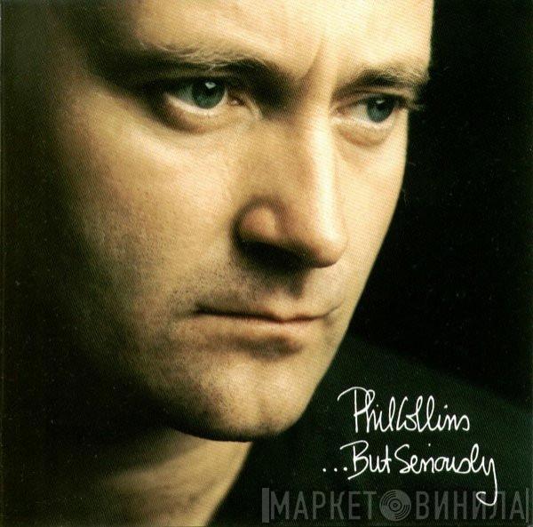 Phil Collins - ...But Seriously
