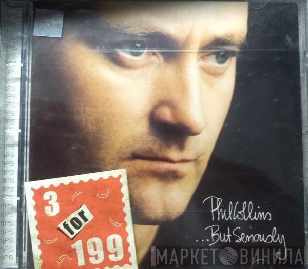  Phil Collins  - ...But Seriously