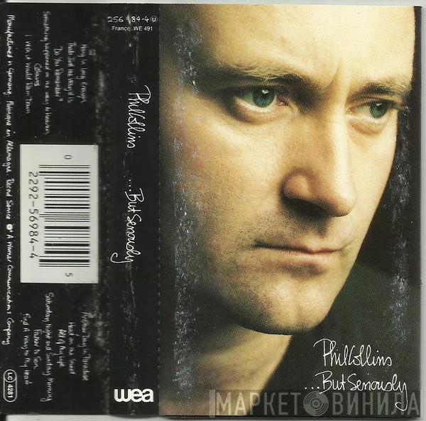  Phil Collins  - ...But Seriously