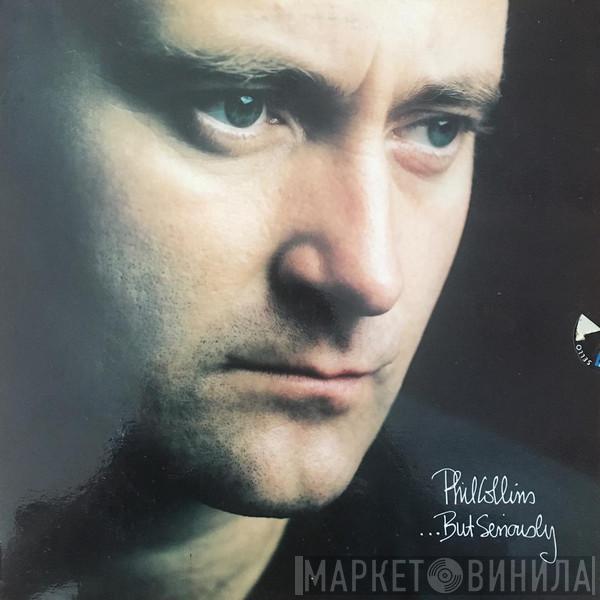  Phil Collins  - ...But Seriously